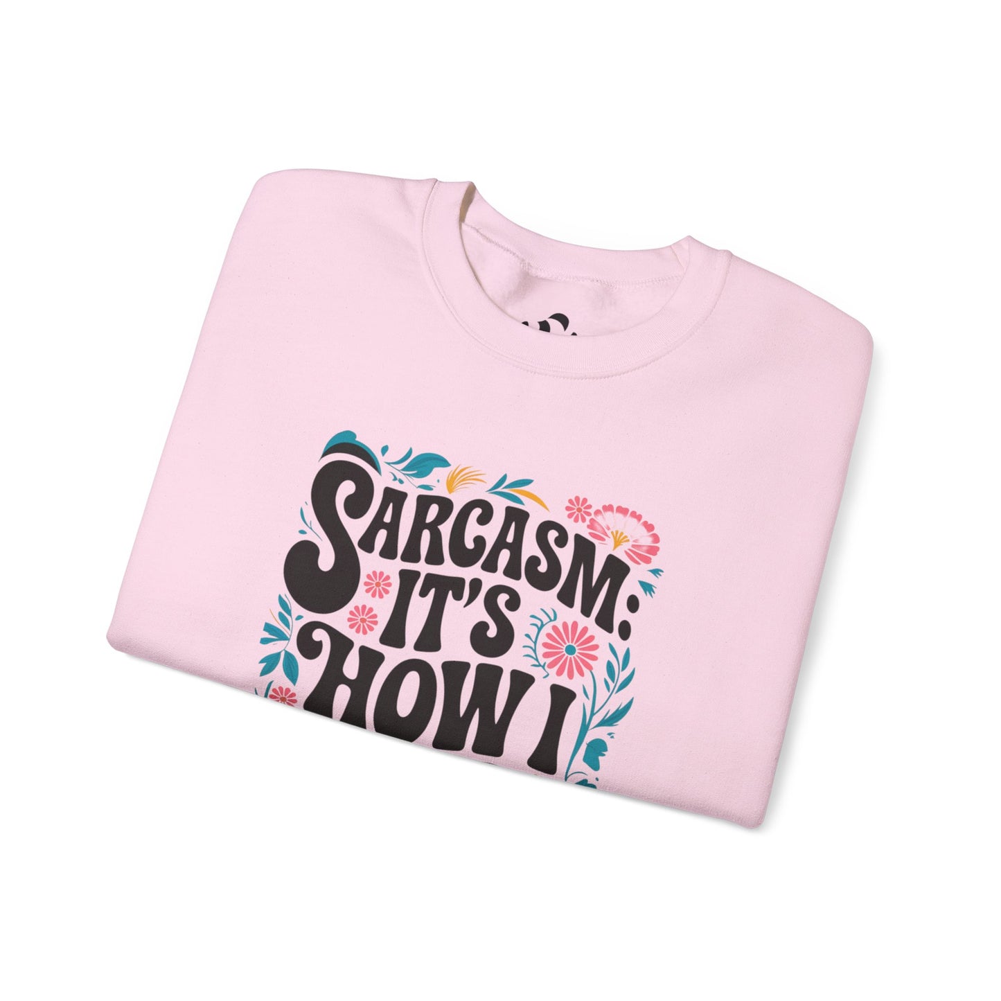Sarkasmus-Sweatshirt mit Rundhalsausschnitt – Unisex Heavy Blend™ | Lustiges Freizeit-Top für Erwachsene