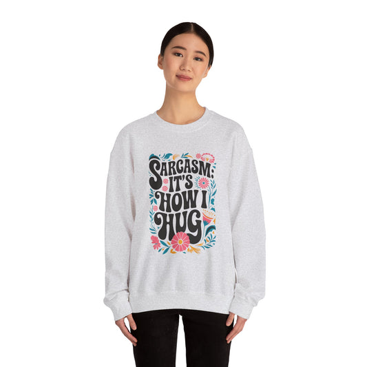 Sarkasmus-Sweatshirt mit Rundhalsausschnitt – Unisex Heavy Blend™ | Lustiges Freizeit-Top für Erwachsene