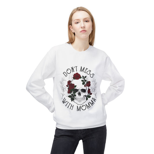 Don't Mess With Momma Skull Floral Sweatshirt | Unisex Midweight Fleece Crewneck